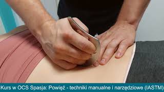 Kilka słów o naszym kursie Powięź - techniki manualne i narzędziowe (IASTM)